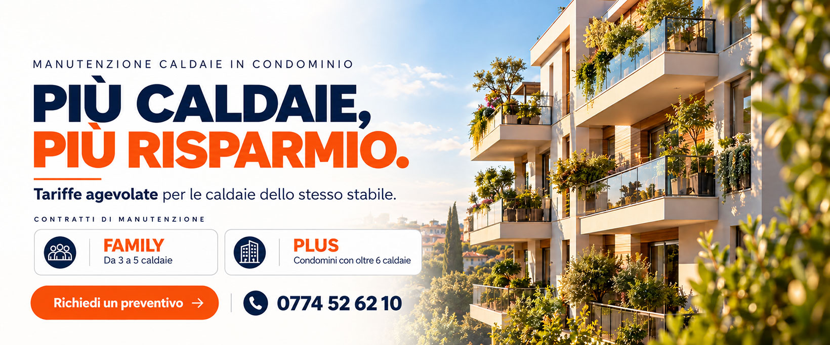 Manutenzione caldaie nello stesso stabile: tariffe agevolate con i contratti Family e Plus